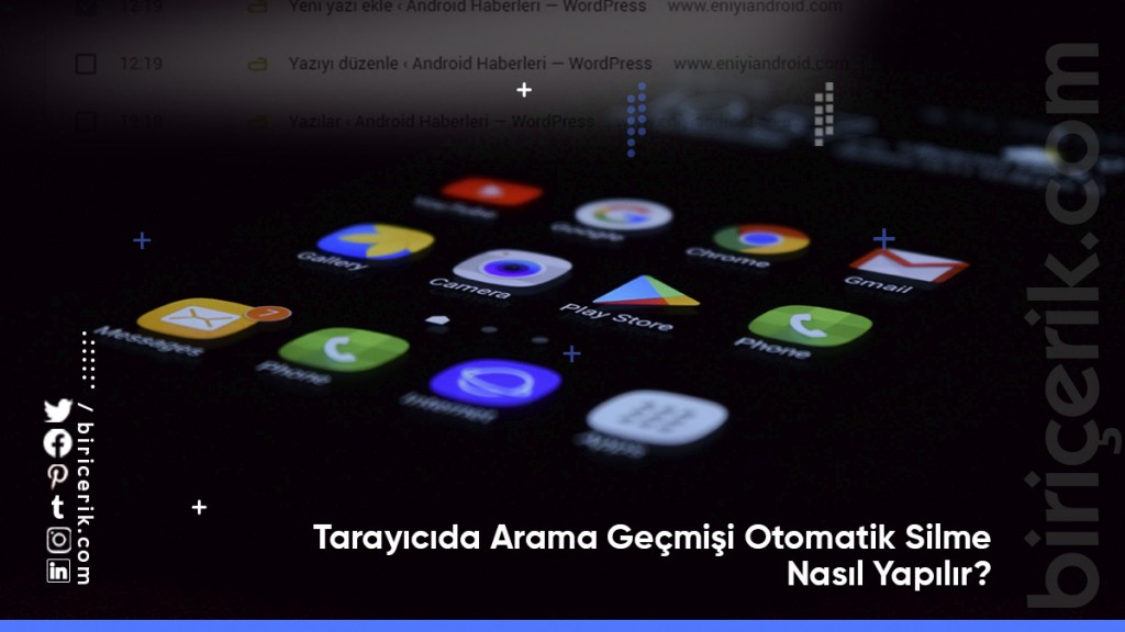 tarayicida arama gecmissi otomatik silme nasil yapilir Tarayıcıda Arama Geçmişşi Otomatik Silme Nasıl Yapılır