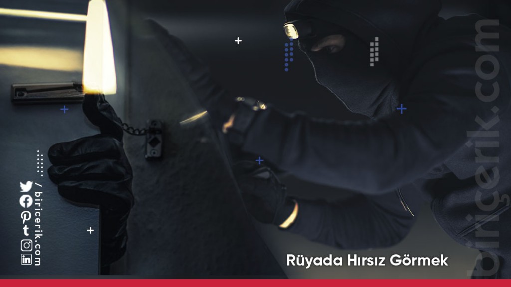 Rüyada Hırsız Görmek